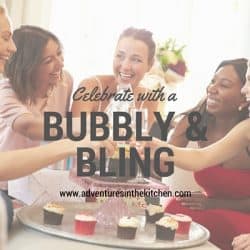 Bubbly & Bling cooking party